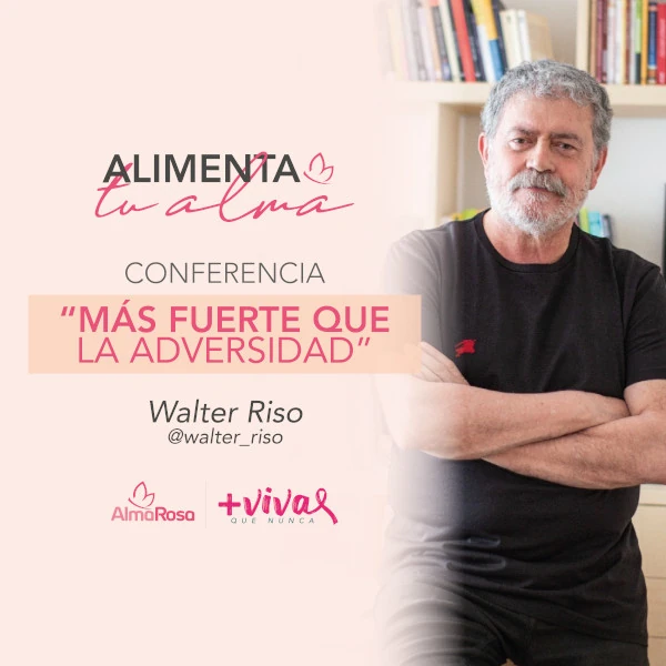 Walter Riso Conferencia más fuerte que la adversidad